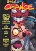 LEAVE IT TO CHANCE HC VOL 02 TRICK OR THREAT