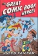 GREAT COMIC BOOK HEROES SC