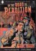 ON THE ROAD TO PERDITION BOOK TWO SANCTUARY