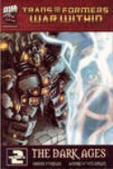 TRANSFORMERS WAR WITHIN VOL 2 DARK AGES TP