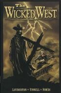 WICKED WEST GN VOL 01