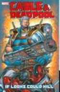 CABLE DEADPOOL TP VOL 01 IF LOOKS COULD KILL