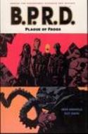 (USE FEB128076) BPRD TP VOL 03 PLAGUE OF FROGS