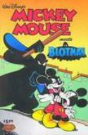 MICKEY MOUSE MEETS BLOTMAN