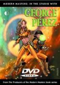 MODERN MASTERS IN THE STUDIO WITH GEORGE PEREZ DVD