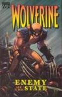WOLVERINE ENEMY OF THE STATE TP VOL 01