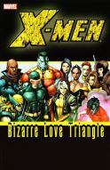 X-MEN BIZARRE LOVE TRIANGLE TP