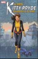 X-MEN KITTY PRYDE SHADOW & FLAME TP