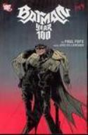 BATMAN YEAR ONE HUNDRED #1 (OF 4)
