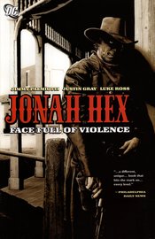 JONAH HEX TP VOL 01 FACE FULL OF VIOLENCE