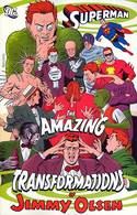 AMAZING TRANSFORMATIONS OF JIMMY OLSEN TP