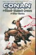 CONAN BLOOD STAINED CROWN AND OTHER STORIES TP