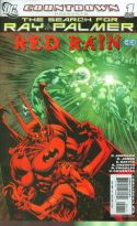 COUNTDOWN SEARCH FOR RAY PALMER RED RAIN #1