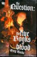 QUESTION THE FIVE BOOKS OF BLOOD HC