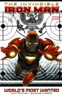 INVINCIBLE IRON MAN TP VOL 02 WORLDS MOST WANTED