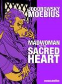 MAD WOMAN O/T SACRED HEART HC (MR)
