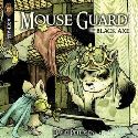 MOUSE GUARD BLACK AXE #3 (OF 6)