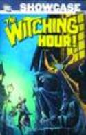 SHOWCASE PRESENTS THE WITCHING HOUR TP VOL 01