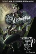 LADY MECHANIKA COLLECTED EDITION #1