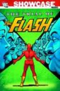 SHOWCASE PRESENTS TRIAL OF THE FLASH TP