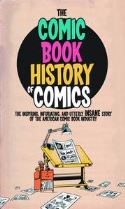 (USE MAY170513) COMIC BOOK HISTORY OF COMICS GN
