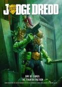 JUDGE DREDD DAY OF CHAOS FOURTH FACTION GN (MR)