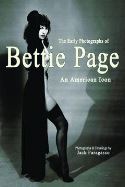 EARLY PHOTOGRAPHS OF BETTIE PAGE AMERICAN ICON SC (MR)