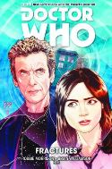 (USE APR188694) DOCTOR WHO 12TH HC VOL 02 FRACTURES