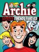 ARCHIE COMICS SPECTACULAR FRIENDS FOREVER TP