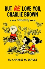 WE LOVE YOU CHARLIE BROWN TP 1957-1959 (TITAN ED)