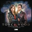 TORCHWOOD AUDIO CD #3 FORGOTTEN LIVES