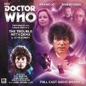 DOCTOR WHO 4TH DOCTOR ADV TROUBLE WITH DRAX AUDIO CD