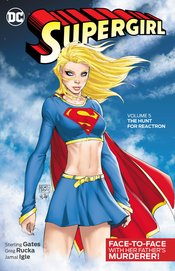 SUPERGIRL TP VOL 05 THE HUNT FOR REACTRON