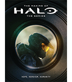 Making Of Halo Series Hope Heroism Humanity HC