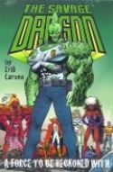SAVAGE DRAGON HC VOL 02 A FORCE TO BE RECKONED WITH