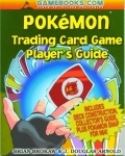 POKEMON TRADING CARD GAME PLAYERS GUIDE TP