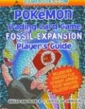 POKEMON T/C FOSSIL EXPANSION PLAYERS GUIDE TP