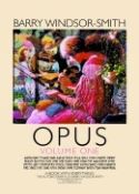 BARRY WINDSOR SMITHS OPUS VOL 1 POSTER