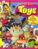 HAKES PRICE GUIDE TO CHARACTER TOYS 3RD ED