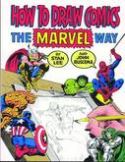 (USE JAN158376) HOW TO DRAW COMICS THE MARVEL WAY