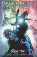 DIVINE RIGHT BOOK TWO TP