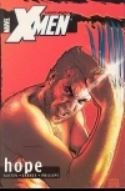 UNCANNY X-MEN VOL 1 HOPE TP