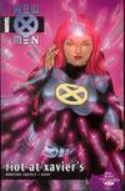 NEW X-MEN TP VOL 04 RIOT AT XAVIERS