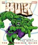 HULK THE INCREDIBLE GUIDE HC