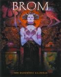 BROM DARKWERKS 12 MONTH 2004 WALL CALENDAR (MR)