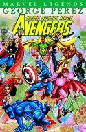 AVENGERS LEGENDS VOL 3 GEORGE PEREZ BOOK 1 TP