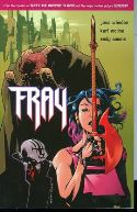 (USE SEP108098) JOSS WHEDONS FRAY FUTURE SLAYER TP