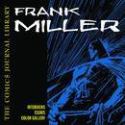 COMICS JOURNAL LIBRARY VOL 2 FRANK MILLER TP