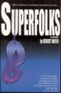 SUPERFOLKS NOVEL SC