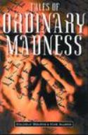 TALES OF ORDINARY MADNESS TP (MR)